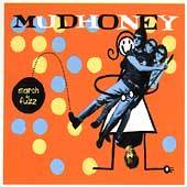 Mudhoney : March To Fuzz